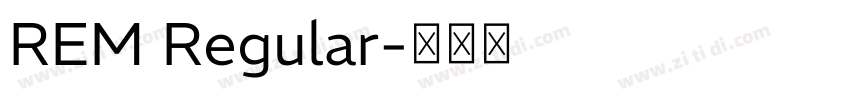 REM Regular字体转换